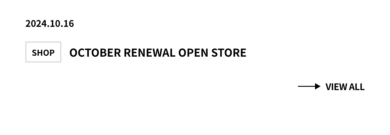 OCTOBER RENEWAL OPEN STORE